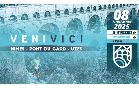 La Veni Vici au Pont du Gard